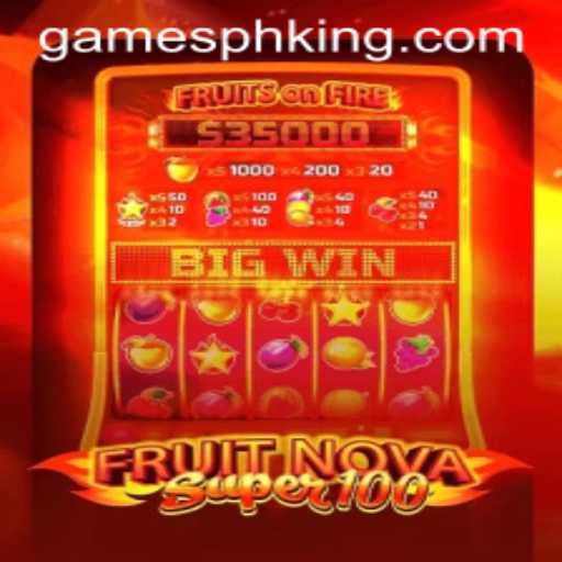 Discover the Excitement of FruitNovaSuper100 with GAMESPH