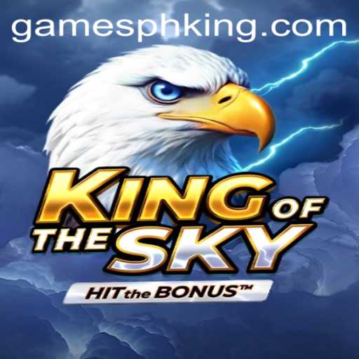 Experience the Thrill of 'KingOfTheSky' with GAMESPH