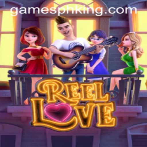 Experience the Charm of ReelLove with GAMESPH